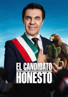 El Candidato Honesto (2024)