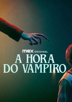 A Hora do Vampiro (2024)