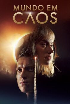 Mundo em Caos Torrent (2021)