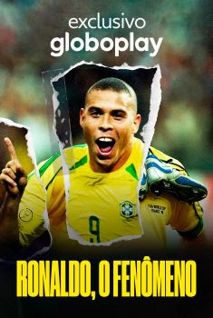 Ronaldo, O Fenômeno Torrent (2022)