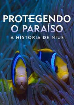 Protegendo o Paraíso: A História de Niue (2024)